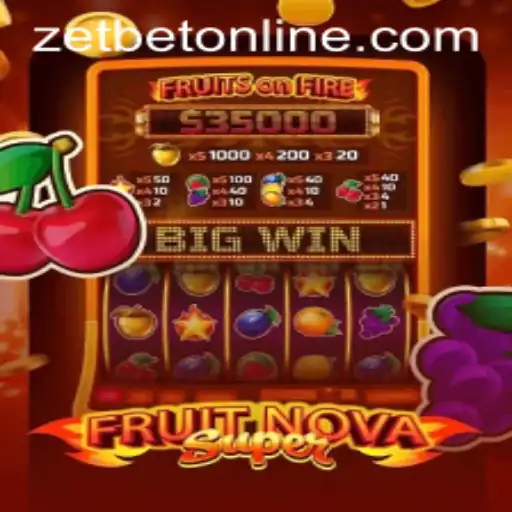 FruitNovaSuper: The Exciting Game That Keeps Players on the Edge at ZetBet